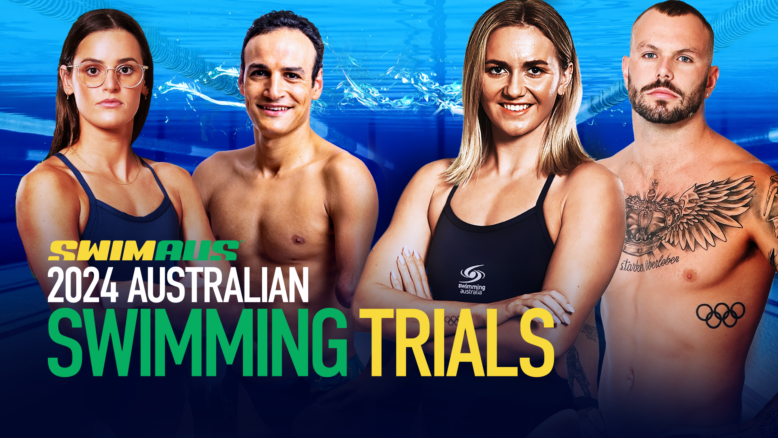 2024 Australian Swimming Trials on Channel 9 and 9Now