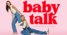 9Podcasts launches new parenting podcast: Baby Talk with Tayla Broad and Lana Murphy 